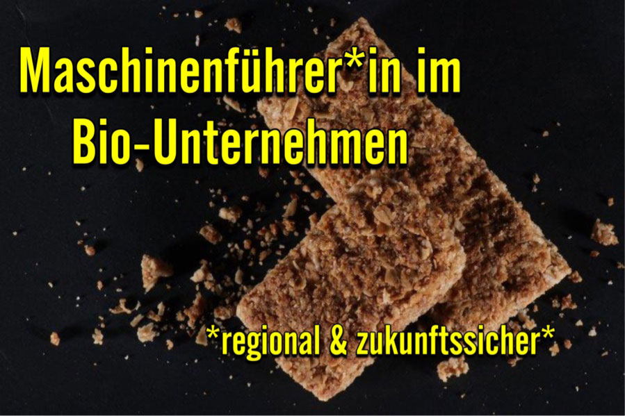 Maschinenführer*in im Bio-Unternehmen (m/w/d)