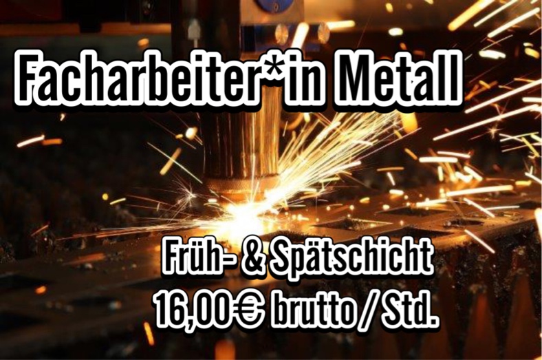Facharbeiter*in Metall (m/w/d)